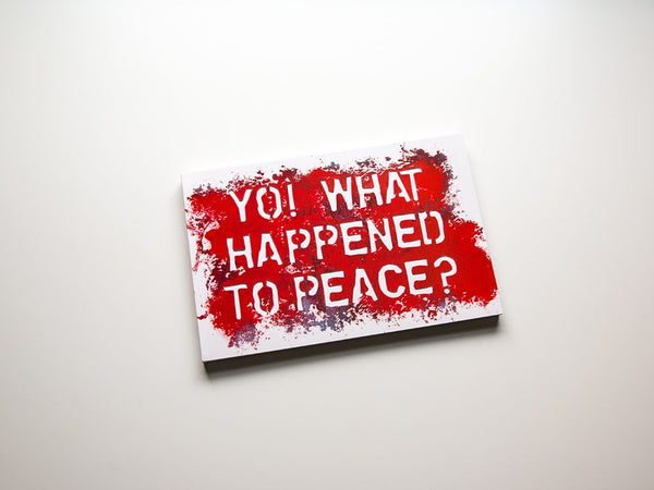 Yo! What Happened to Peace