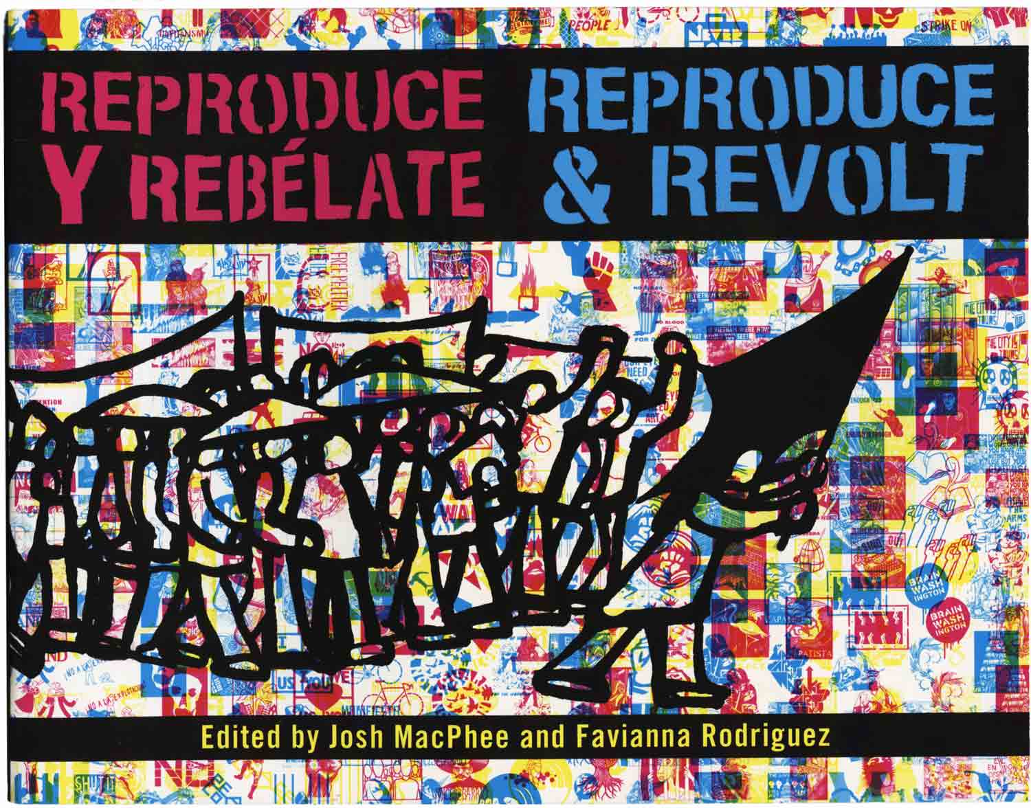 Reproduce & Revolt / Reproduce Y Rebélate
